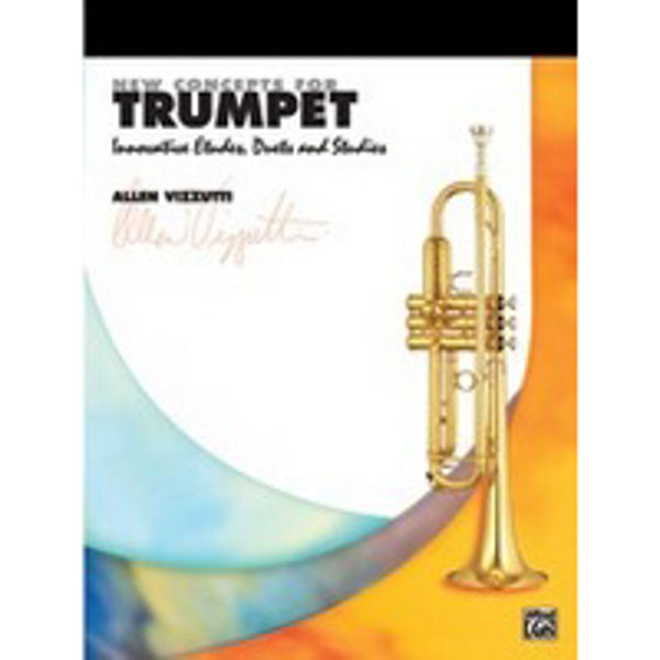 Allen Vizzutti New Concepts for Trumpet