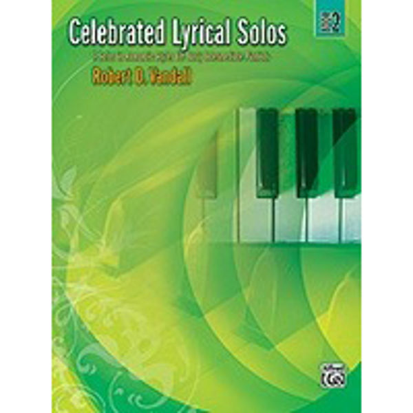 Celebrated Lyrical Solos Book 2, Robert Vandall