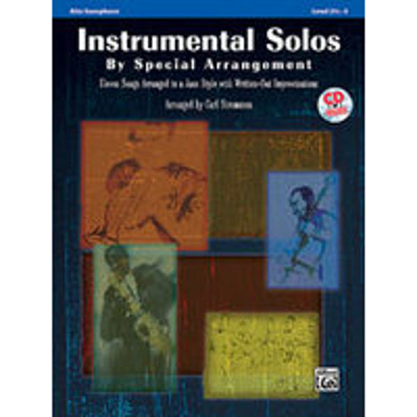 Instrumental Solos by Special Arrangement, Carl Strommen. Altsaksofon m/cd