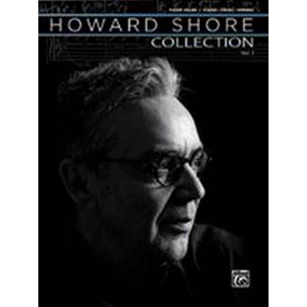 Howard Shore Collection Vol. 1 Piano-Vocal-Chords
