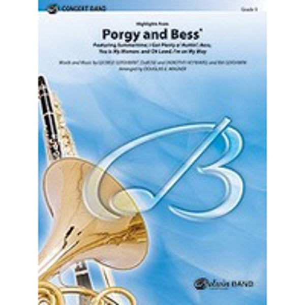 Highlights from Porgy and Bess, Gershwin. Concert Band