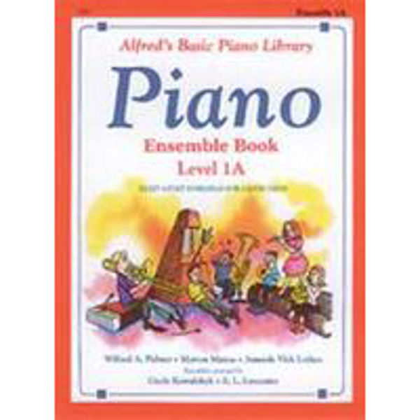 Alfreds Basic Piano Ensemble Book Level 1A