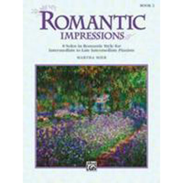 Romantic Impressions, Martha Mier. Book 2. Piano