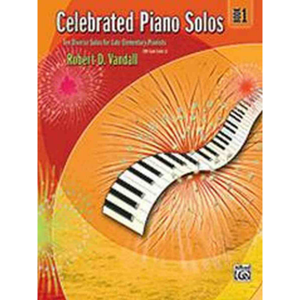 Celebrated Piano Solos Book 1, Robert Vandall