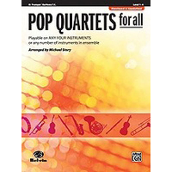 Pop quartets for all Trumpet/Euphonium