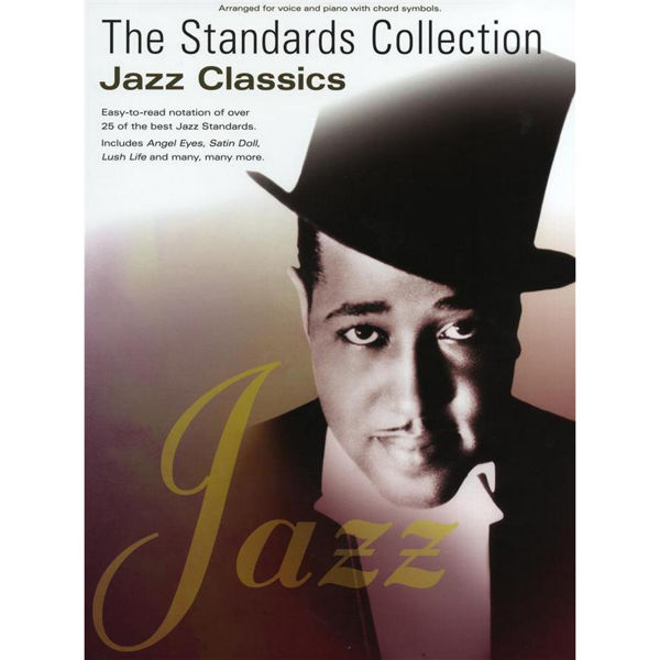 Standards Collection Jazz Classics. Piano/Vocal/Guitar