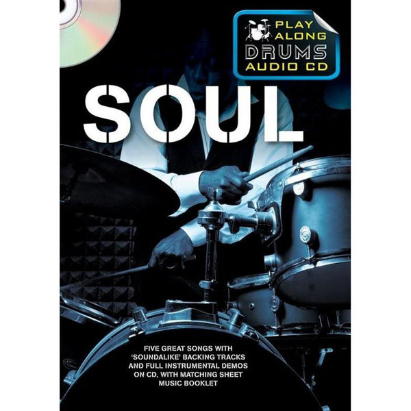 Play Along Drums Audio CD: Soul, Drum Set