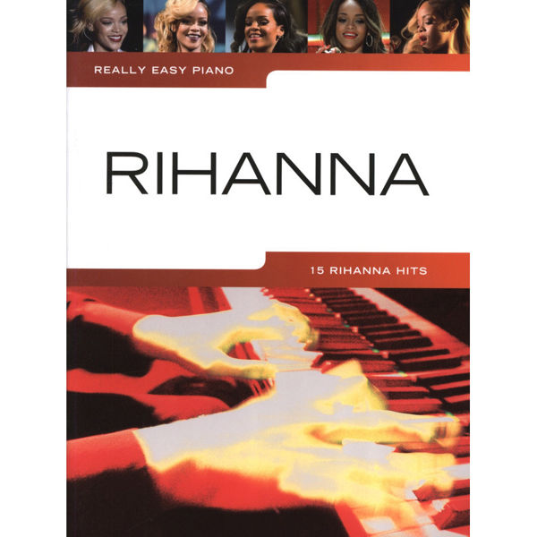 Really Easy Piano Rihanna 15 Hits
