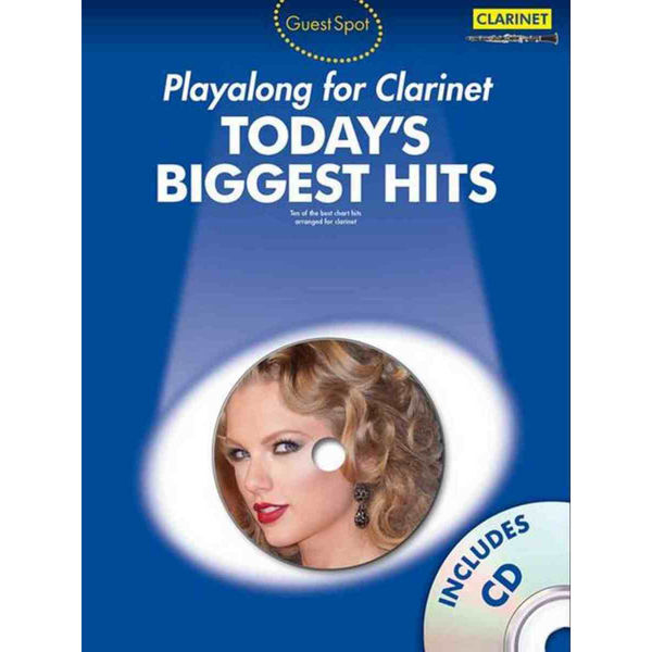 GuestSpot Todays Biggest Hits, Clarinet Book-CD