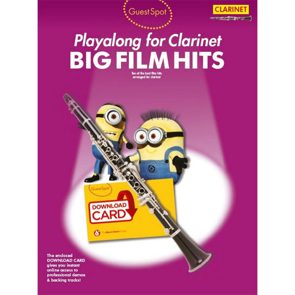 Guest Spot: Big Film Hits Playalong For Clarinet (Book/Audio Download)