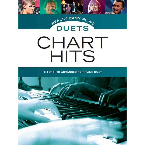 Really Easy Piano Duets Chart Hits 16 Hits