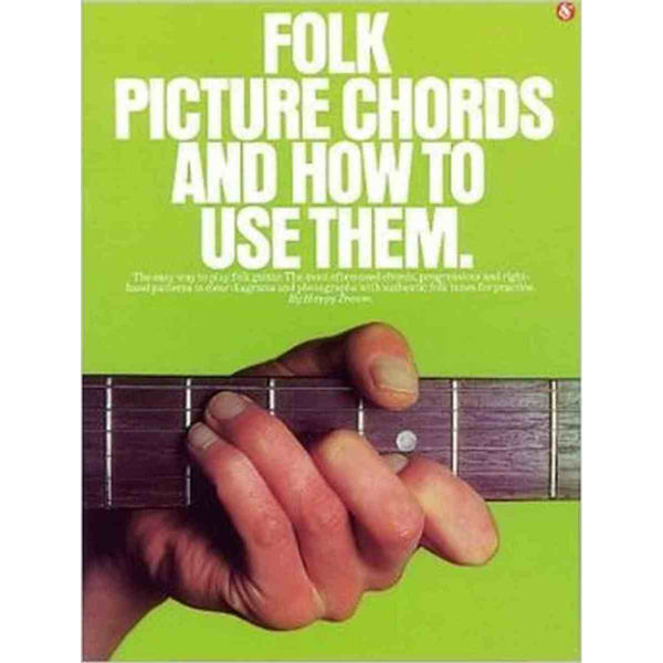 Folk picture chords and how to use them