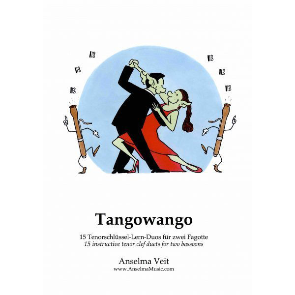 Tangowango, Anselma Weit. Bassoon