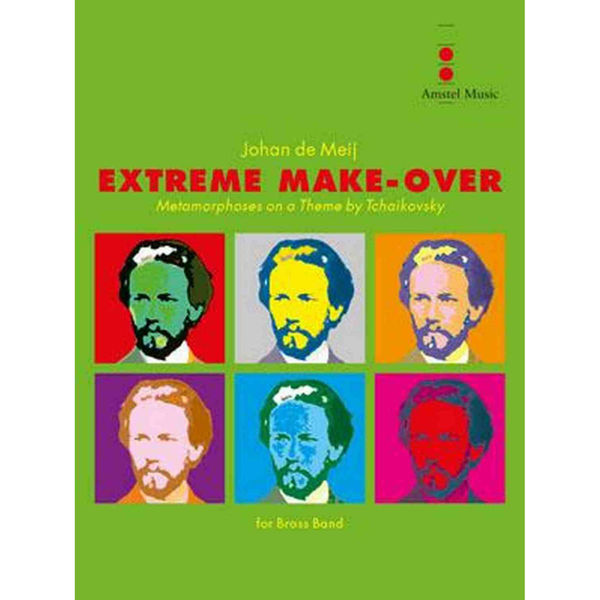 Extreme Make-Over - Metamorphoses on a Theme by Tchaikovsky, Meij - Brass Band