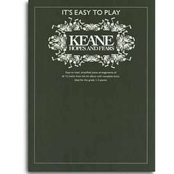 It's Easy To Play Keane: Hopes and Fears - Piano