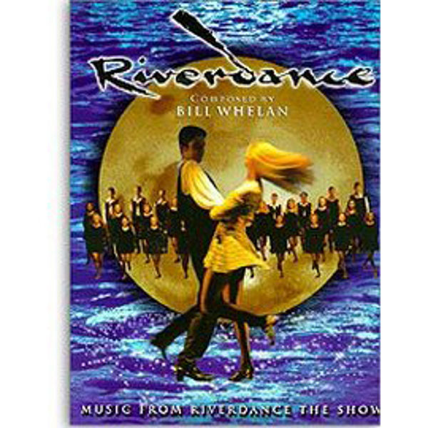 Riverdance, Music From Riverdance The Show - PVG