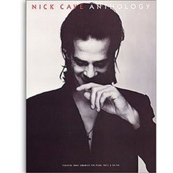 Nick Cave Anthology (piano/vokal/gitar)