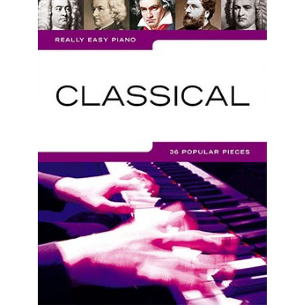 Really Easy Piano Classical 36 Popular Pieces