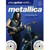 Play Guitar With Metallica - Guitar TAB. CD/DVD