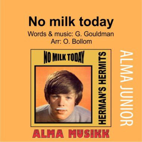 No milk today - Alma Juniorserie
