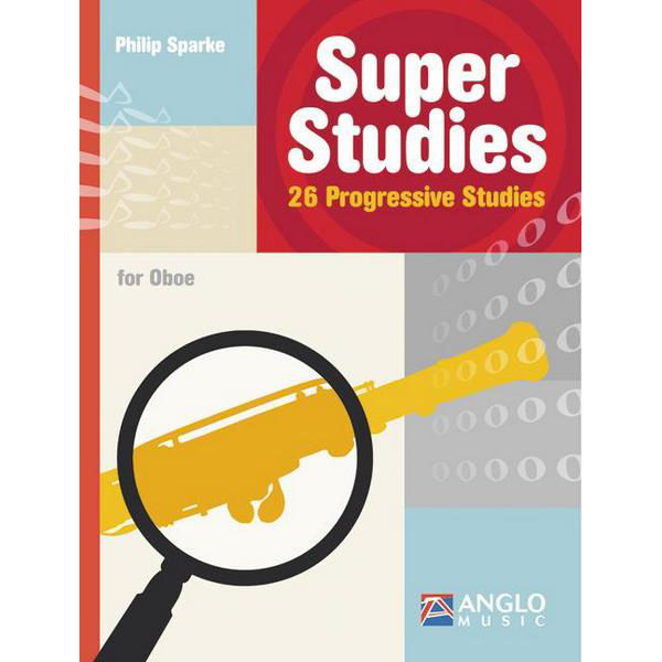 Super Studies - 26 Progressive Studies for Oboe, Philip Sparke