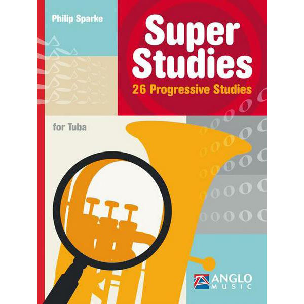 Super Studies - 26 Progressive Studies for Tuba, Philip Sparke