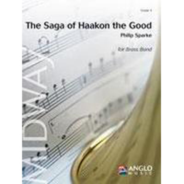 The Saga of Haakon the Good, Sparke - Brass Band