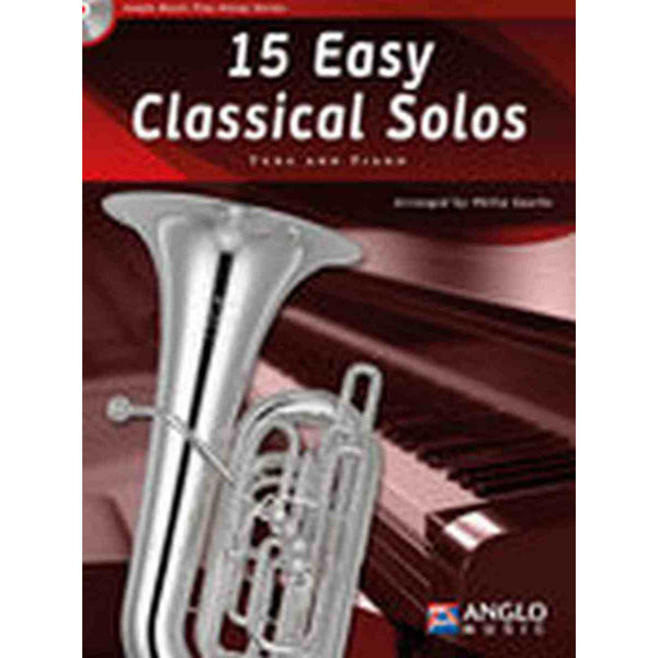 15 Easy Classical Solos for Tuba (Bb, Eb, C) and Piano