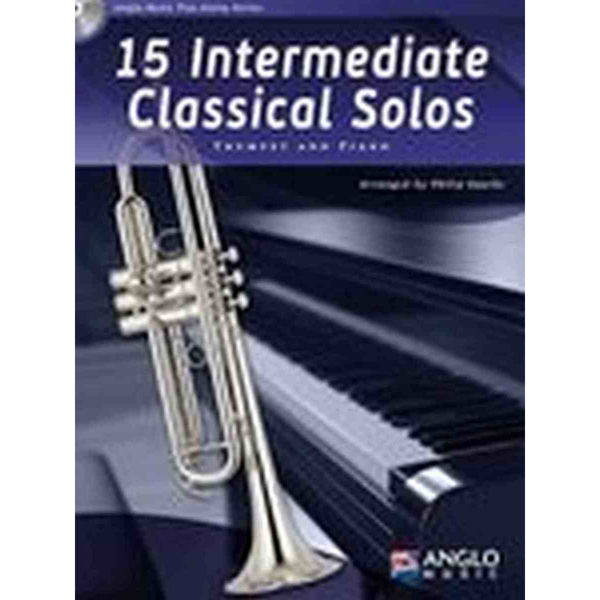 15 Intermediate Classical Solos for Trumpet and Piano