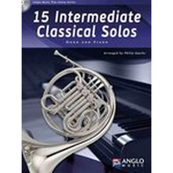 15 Intermediate Classical Solos for Waldhorn og Piano