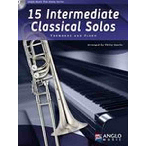15 Intermediate Classical Solos for Trombone and Piano