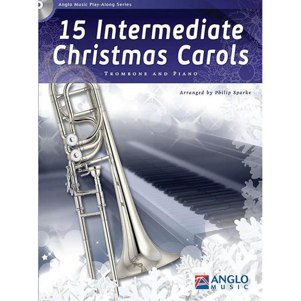 15 Intermediate Christmas Carols for Trombone and Piano