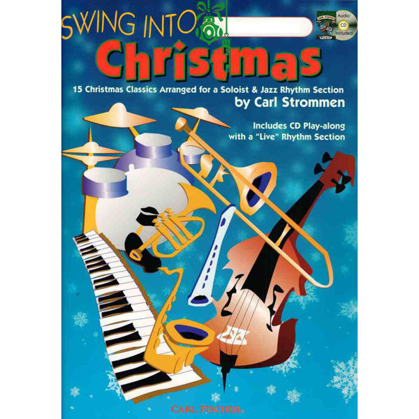 Swing Into Christmas Bass Clef Instruments by Carl Strommen