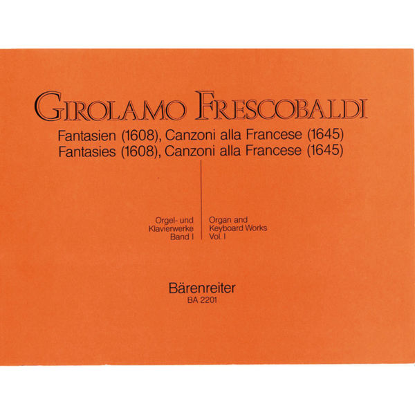 Fantasien(1608), Canzoni alla Francese(1645) - Girolamo Frescobaldi - Organ