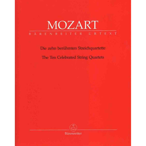 Mozart The Ten Celebrated String Quartets