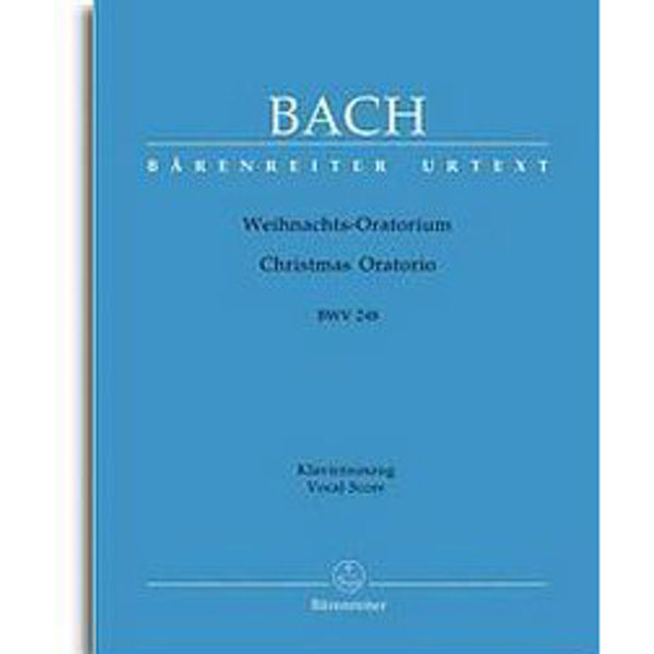 Christmas Oratorium / Weihnachtsoratorium  BWV 248, Johann Sebastian Bach, Vocal Score