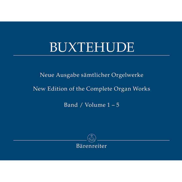 Neue Ausgabe sämtlicher Orgelwerke, Band 1-5 Komplett, Buxtehude
