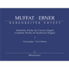 Complete Works for Keyboard (organ), 1 - Muffat Ebner