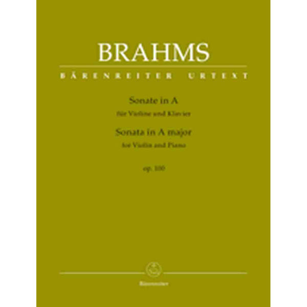 Sonate in A major for Violin and Piano Op 100, Johannes Brahms