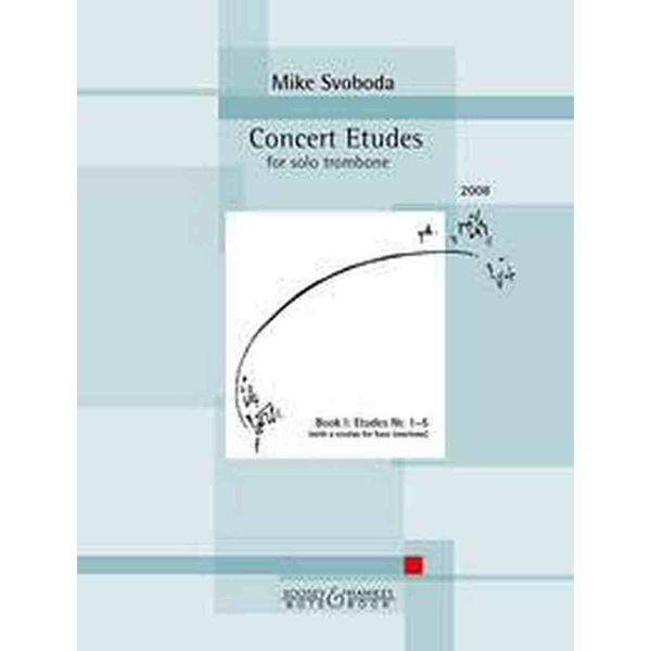Concert Etudes, Mike Svoboda. Trombone