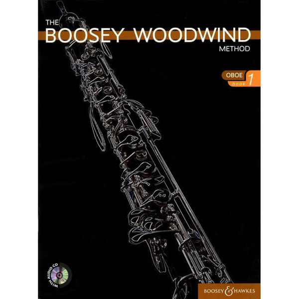 The Boosey Woodwind Method Oboe Vol 1. Book and CD