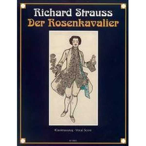 Der Rosenkavalier (The Knight of the Rose), Strauss, Vocal Score