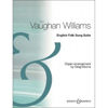 English Folk Song Suite, Vaughan-Williams, Organ