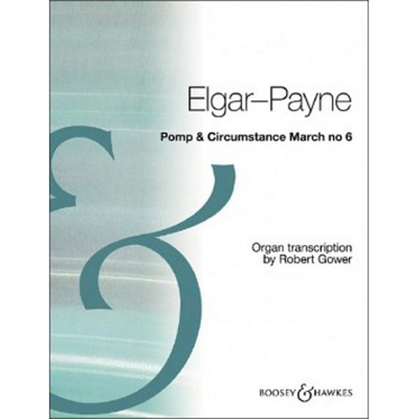 Pomp & Circumstance March no 6, Elgar, Organ
