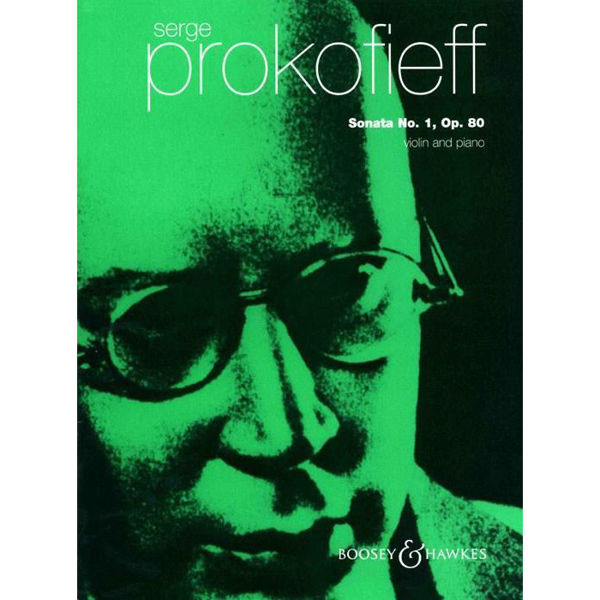Prokofieff - Sonata No. 1 for Violin and Piano Op 80