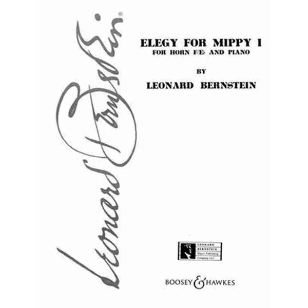 Elegy for Mippy I, for Horn Eb/F, by Leonard Bernstein