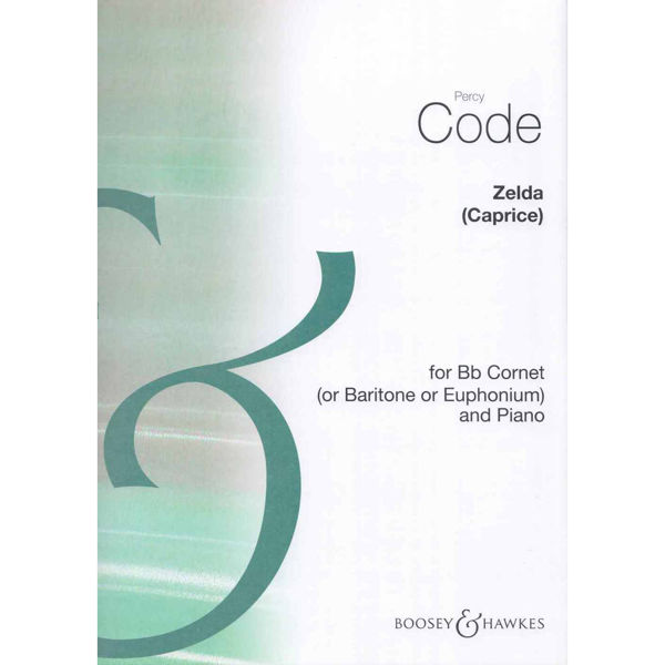 Zelda (Caprice), Percy Code for Bb Cornet (or Euphonium) and Piano