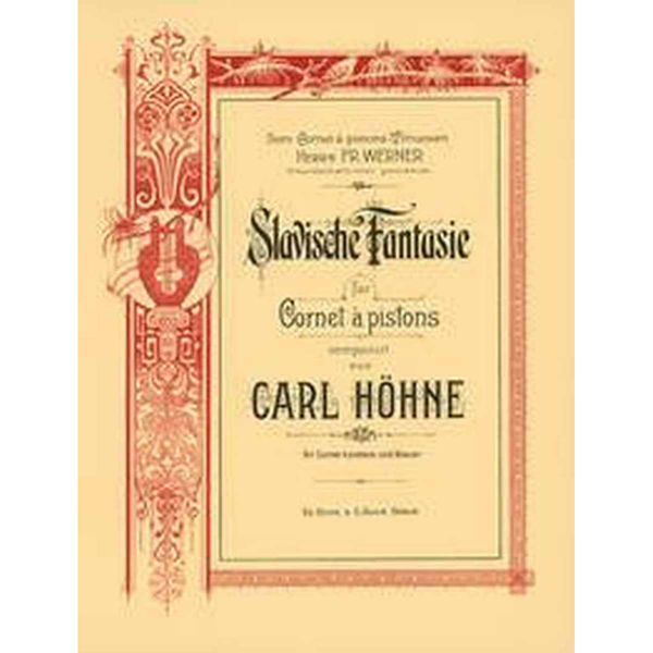 Slavische Fantasie for Cornet, Carl Höhne