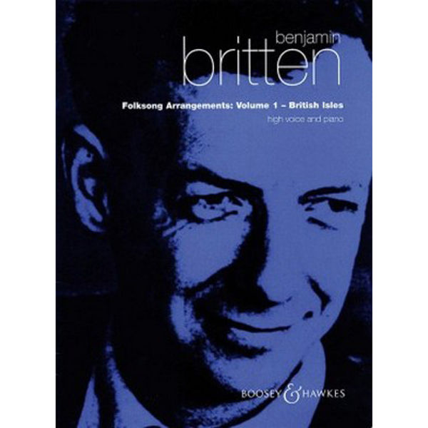 Folksong Arrangements Vol. 1 - B.Britten - High Voice and Piano