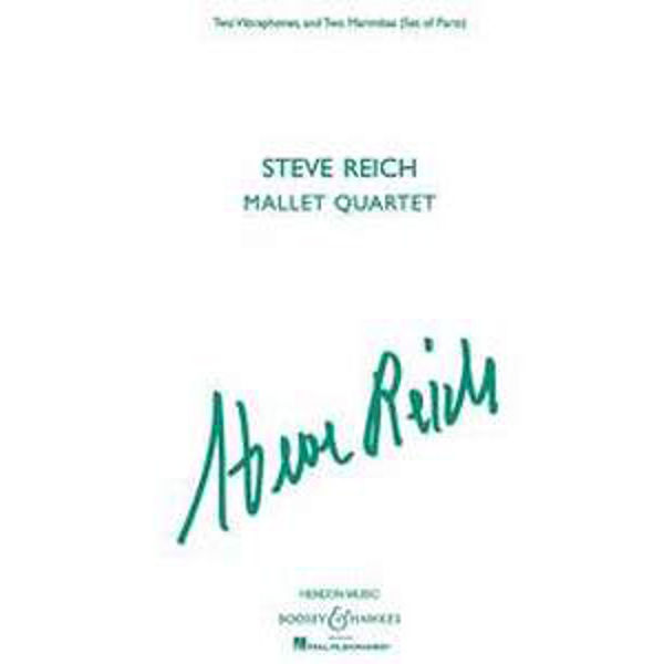 Mallet Quartet, Steve Reich